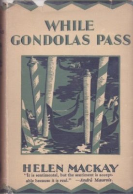 While Gondolas Passby: Mackay, Helen