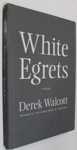 White Egrets: Poemsby: Walcott, Derek