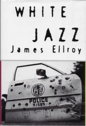 White Jazzby: Ellroy, James