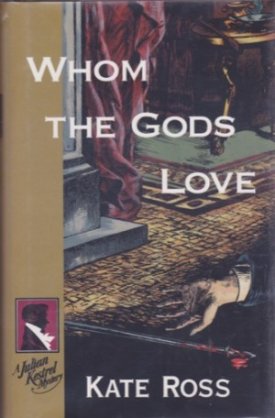 Whom the Gods Loveby: Ross, Kate