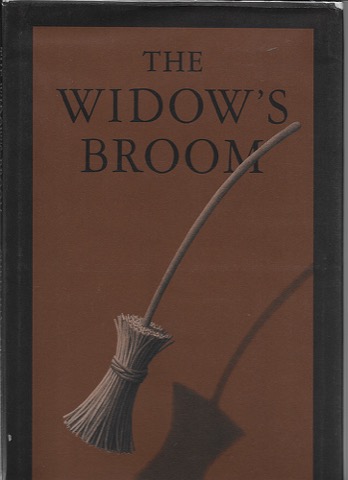 Widows Broom, The (SIGNED COPY)by: Van Allsburg, Chris 