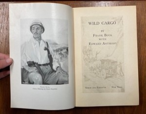 Wild Cargoby: Buck, Frank with Edward Anthony