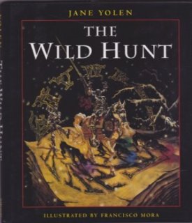 Wild Hunt, Theby: Yolen, Jane