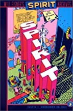 Will Eisner's The Spirit Archives - Vol. 3  July 6-December 26, 1941 by: Eisner, Will