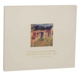 William Christenberry: The Early Years, 1954-1968 by: Gruber, J. Richard