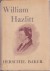 William Hazlittby: Herschel Baker 
