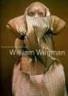 William Wegman: Fashion Photographsby: Ingrid Sischy, William Wegman