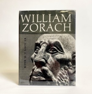 William Zorach (SIGNED BY AUTHOR)by: Baur, John H.