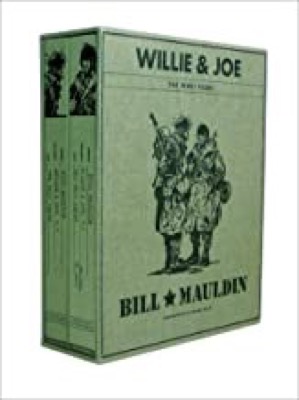 Willie & Joe: The WWII Years (2 Volume Set)by: Bill Mauldin and Todd DePastino 