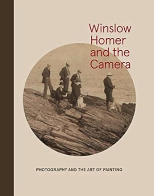 Winslow Homer and the Camera: Photography and the Art of Painting by: Goodyear III, Frank; Byrd, Dana E. 