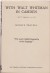 With Walt Whitman in Camden: April 8-September 14, 1889by: Horace Traubel 