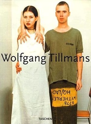 Wolfgang Tillmansby: Wolfgang Tillmans/ Riemschneider, Burkhard (ed.)