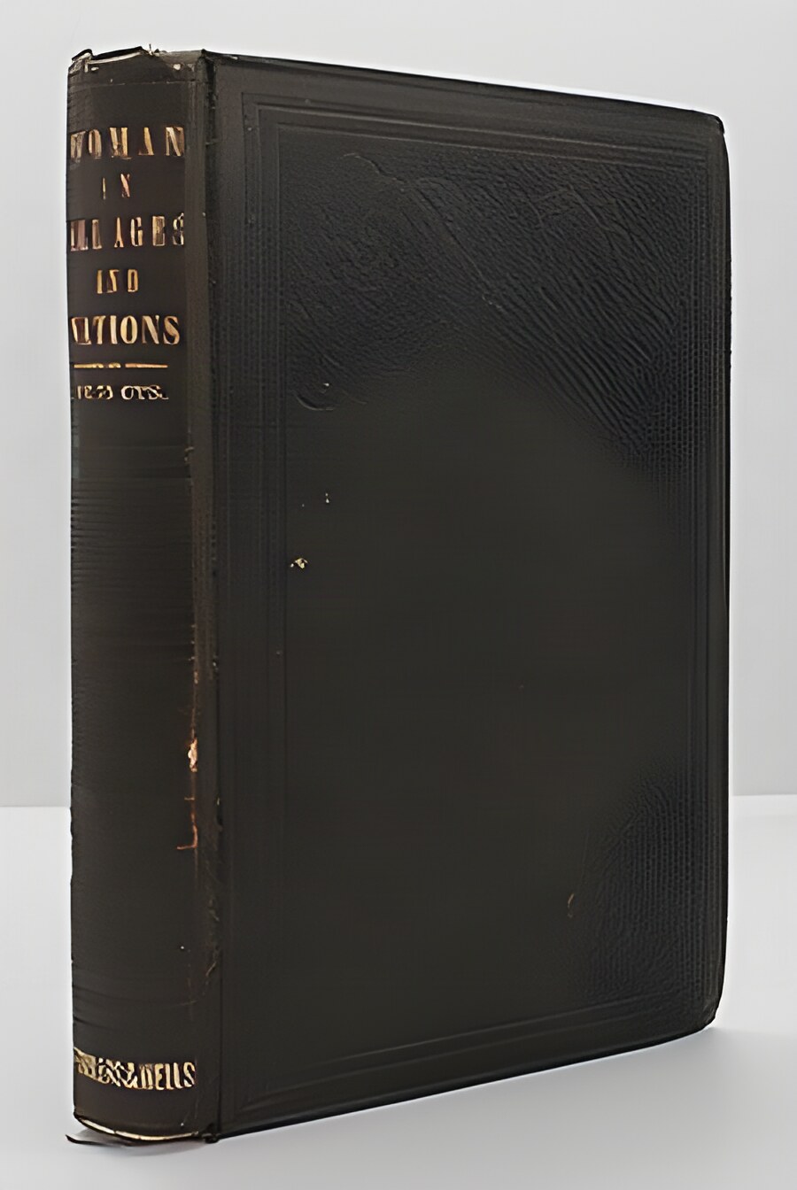 Women in all Ages and Nations...by: Nichols, Thomas L.