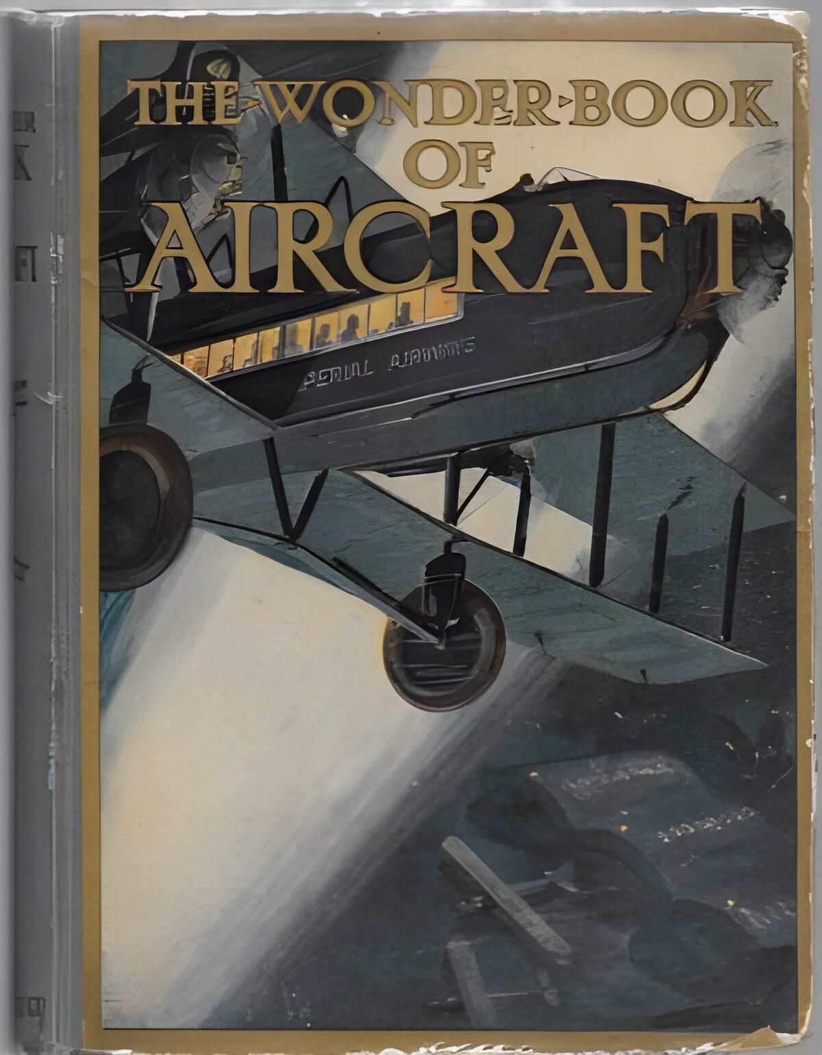 Wonder Book of Aircraft, The (Sixth Edition)by: Golding (Ed.), Harry