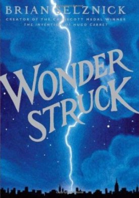 Wonderstruckby: Selznick, Brian