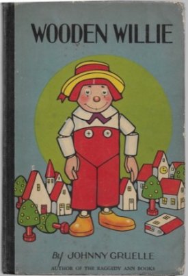 Wooden Willieby: Gruelle, Johnny