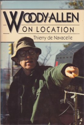 Woody Allen On Locationby: De Navacelle, Thierry