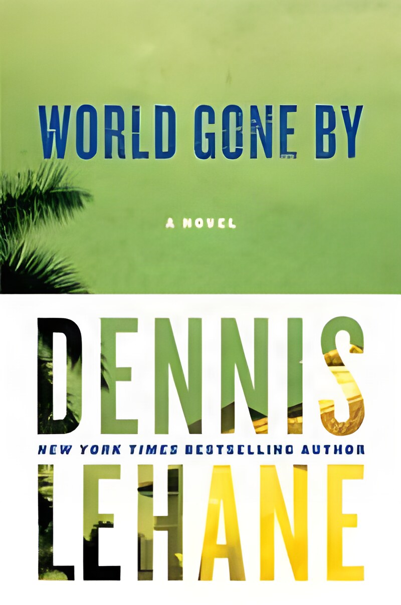 World Gone By: A Novelby: Lehane, Dennis