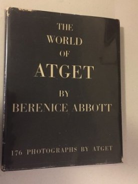 World of Atget, Theby: Abbott, Berenice
