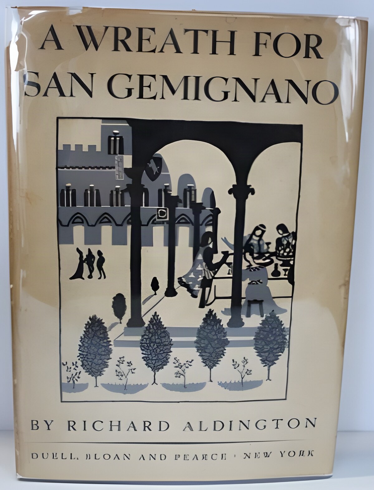 Wreath For San Gemignano, Theby: Aldington, Richard