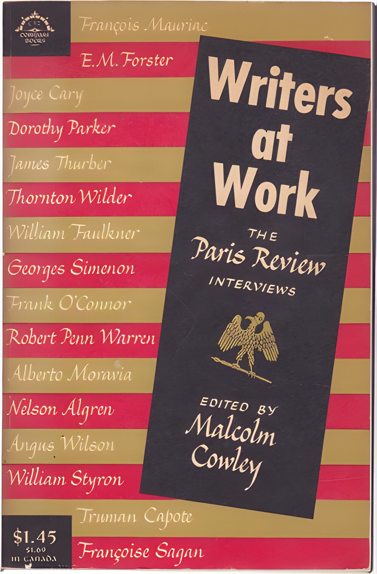 Writers at Work: The Paris Review Interviewsby: Cowley, Malcolm (Ed.)