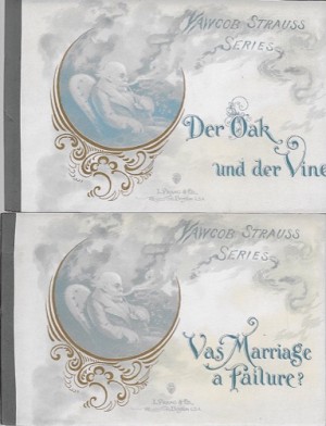 Yawcob Strauss Series (4 volumes): Leedle Yawcob Strauss, Yawcob's Dribulations, Der Oak und der Vine, and Vas Marriage a Failure?by: Strauss, Leedle Yawcob (Charles 