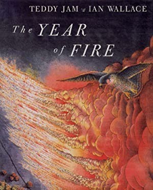 Year Of Fire, Theby: Jam/ Ian Wallace, Teddy