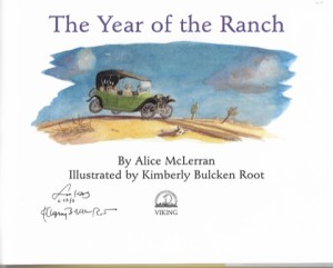 Year of the Ranch, The (SIGNED BY ILLUSTRATOR)by: McLerran/Kimberly Bulcken Root, Alice
