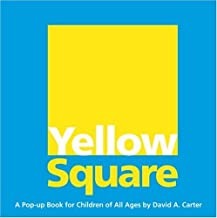 Yellow Square: A Pop-up Book for Children of All Agesby: Carter, David A. (Author, Illustrator)