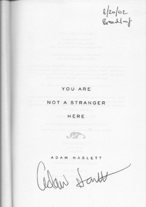 You Are Not a Stranger Here (SIGNED)by: Haslett, Adam