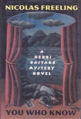 You Know Who: A Henri Castang Novelby: Freeling, Nicolas 