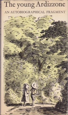 Young Ardizzone, The: An Autobiographical Fragmentby: Ardizzone, Edward 