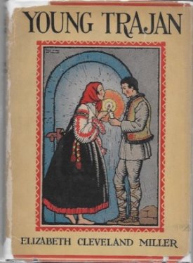 Young Trajanby: Miller, Elizabeth Cleveland