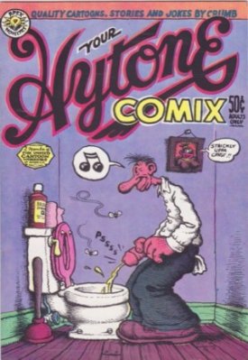 Your Hytone Comix by: R. Crumb