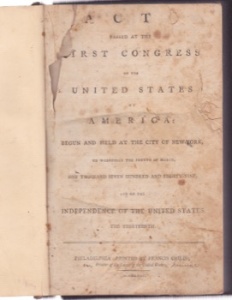 Maroon label on spine reads UNITED STATES LAWS in gilt. Covers all three sessions: The second on the 4th of January 1790 and the 3rd session, held in Philadelphia, on the 6th of December 1790.