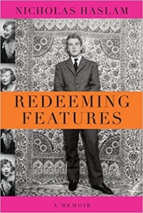 Memoir by interior designer and all-round fashionista Nicky Haslam’s. The reader will meet many unforgettable characters Haslam has met, worked with, and loved in his life.